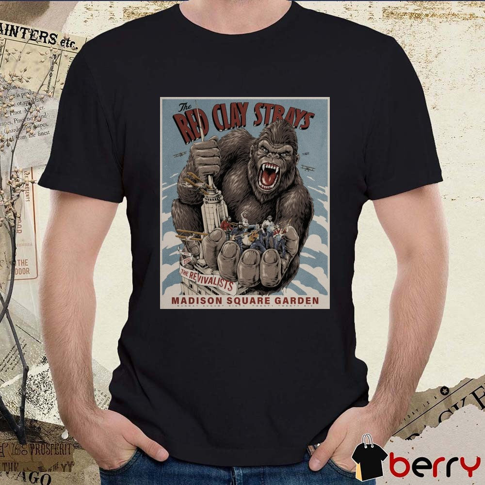 Poster The Red Clay Strays And The Revivalists Madison Square Garden NYC August 9 2026 t-shirt