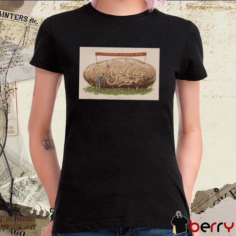Poster The Red Clay Strays Live Tonight In Nampa ID On July 27 2025 Ford Idaho Center Amphitheater t-shirt
