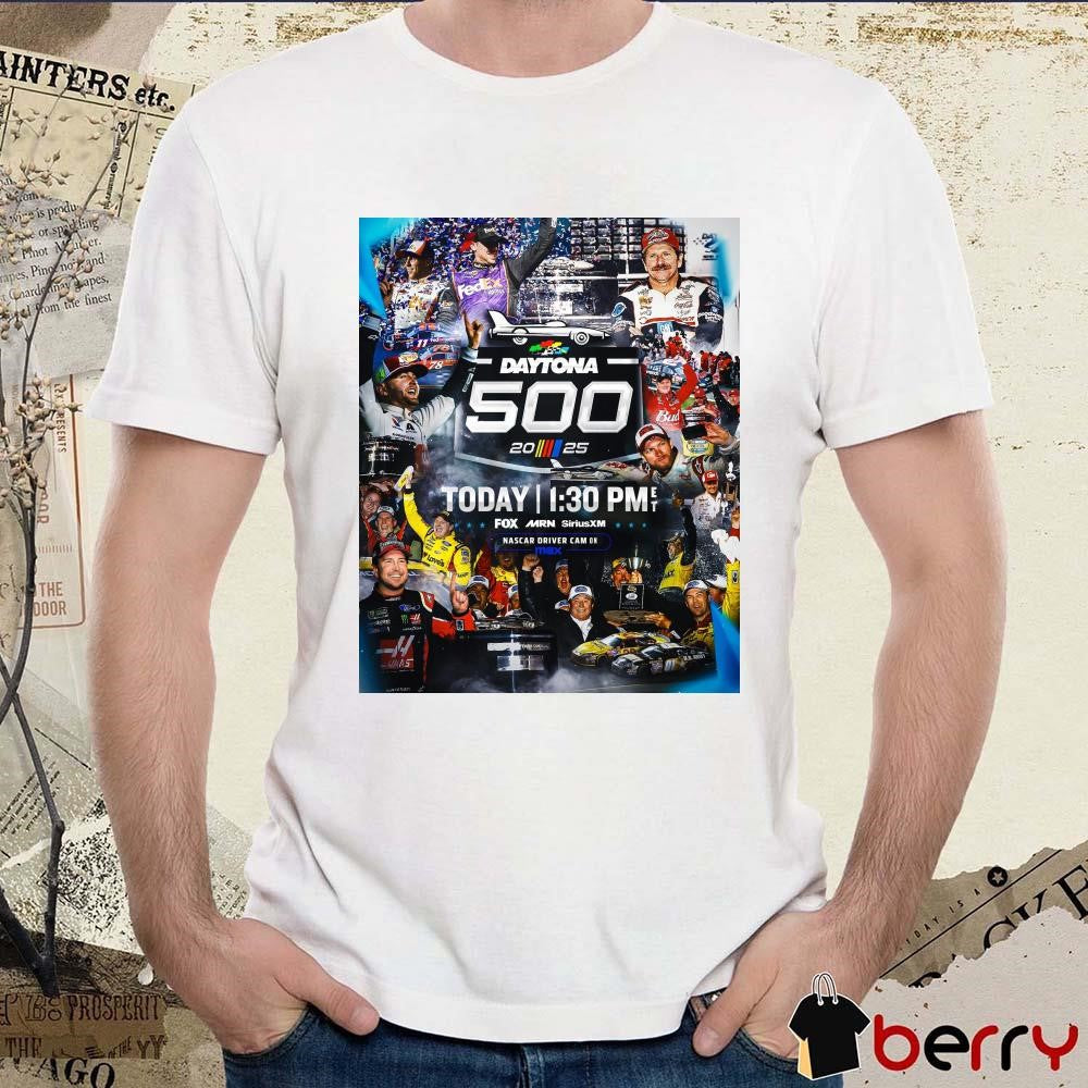 Poster The biggest stars on the biggest stage February 16 2025 NASCAR Daytona 500 t-shirt