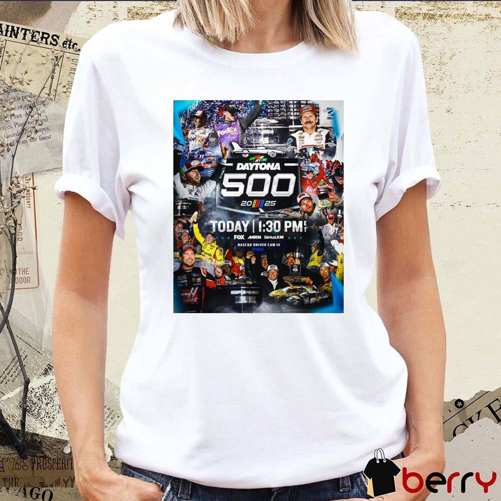 Poster The biggest stars on the biggest stage February 16 2025 NASCAR Daytona 500 t-shirt