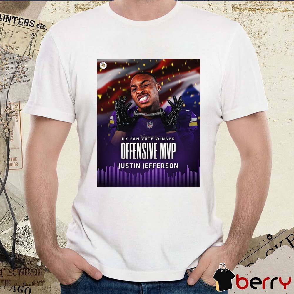 Poster UK Fan Vote Winner Offensive MVP Justin Jefferson Minnesota Vikings NFL Football t-shirt