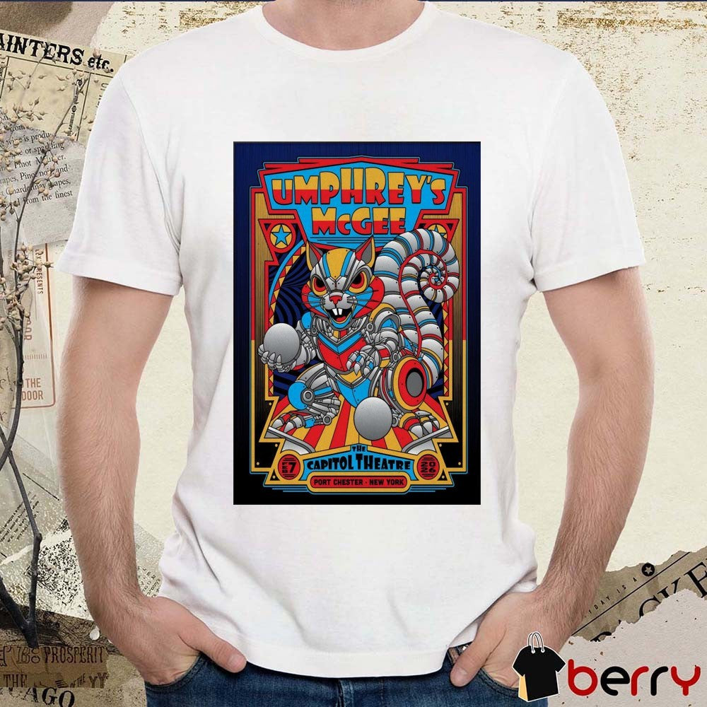 Poster Umphrey’s McGee Port Chester NY The Capitol Theatre February 7 2026 t-shirt