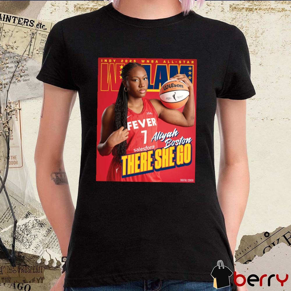 Poster WSLAM 2025 WNBA All-Star Aliyah Boston Indiana Fever There She Go Indy t-shirt