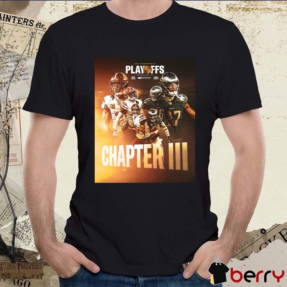Poster Washington Commanders vs Philadelphia Eagles NFC Champions Playoffs Chapter III t-shirt