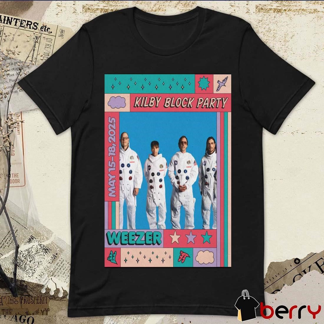 Poster Weezer May 15-18 2025 Kilby Block Party In Salt Lake City UT t-shirt