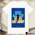 Poster What Are They Gonna Say Now Los Angeles Dodgers Baseball t-shirt