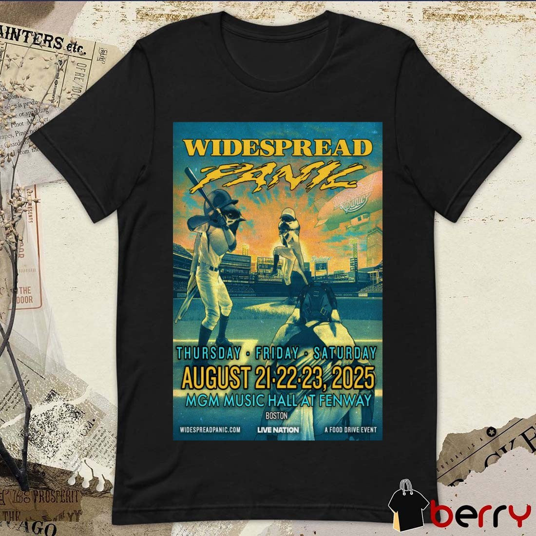 Poster Widespread Panic Tour August 21-22-23 2025 MGM Music Hall At Fenway Boston MA t-shirt