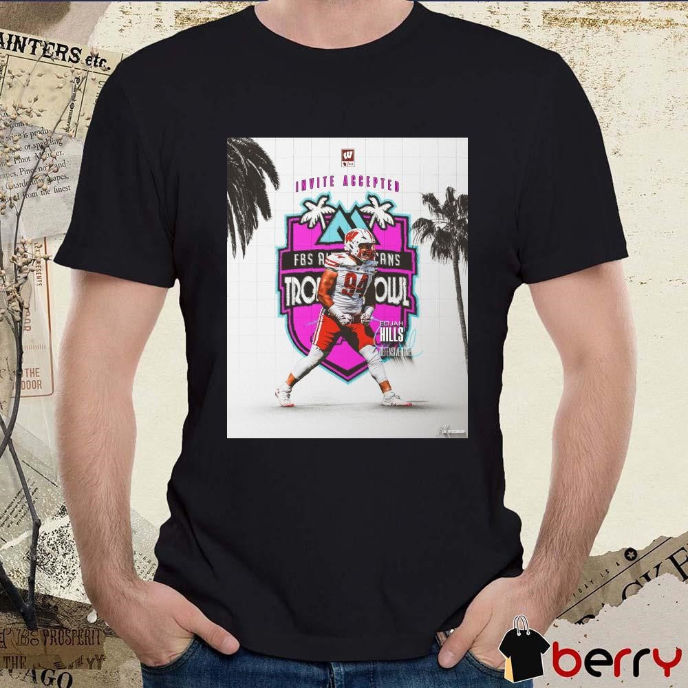Poster Wisconsin Badgers Elijah Hills Defensive Line Invite Accepted 2025 Tropical Bowl Signature t-shirt