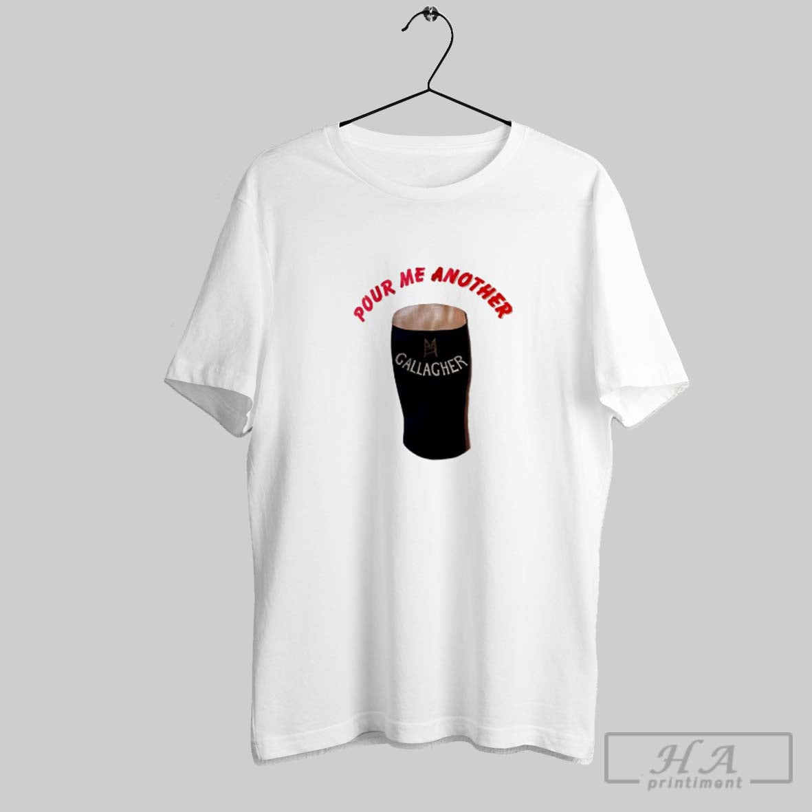 Official Pour Me Another Gallagher