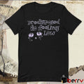 Predisposed To Feeling Low t-shirt