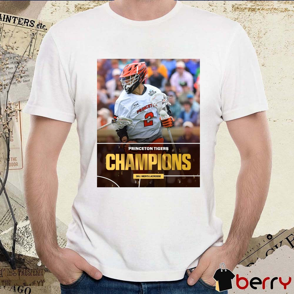 Princeton Tigers Champions 2026 NCAA Division I Men’s Lacrosse Poster t-shirt
