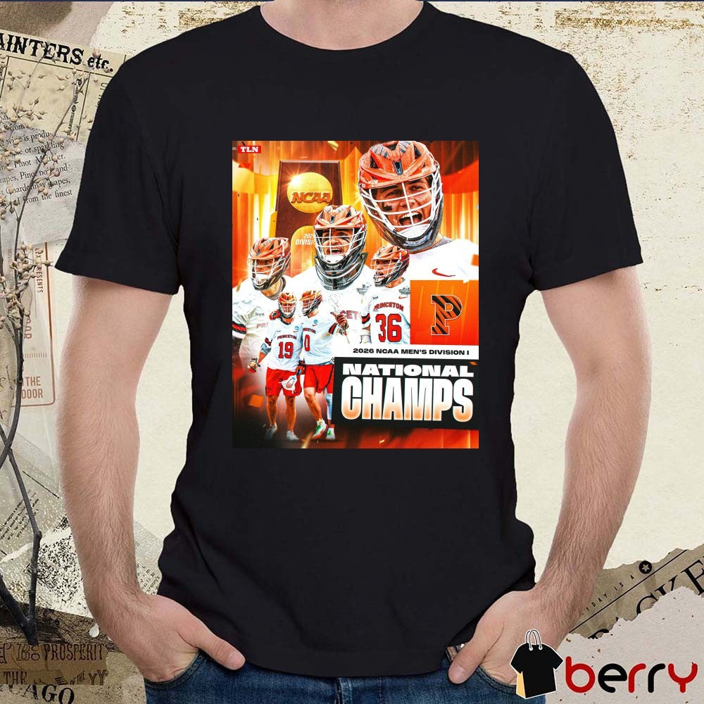 Princeton Tigers Men’s Lacrosse 2026 NCAA Men’s Division I National Champions Poster t-shirt
