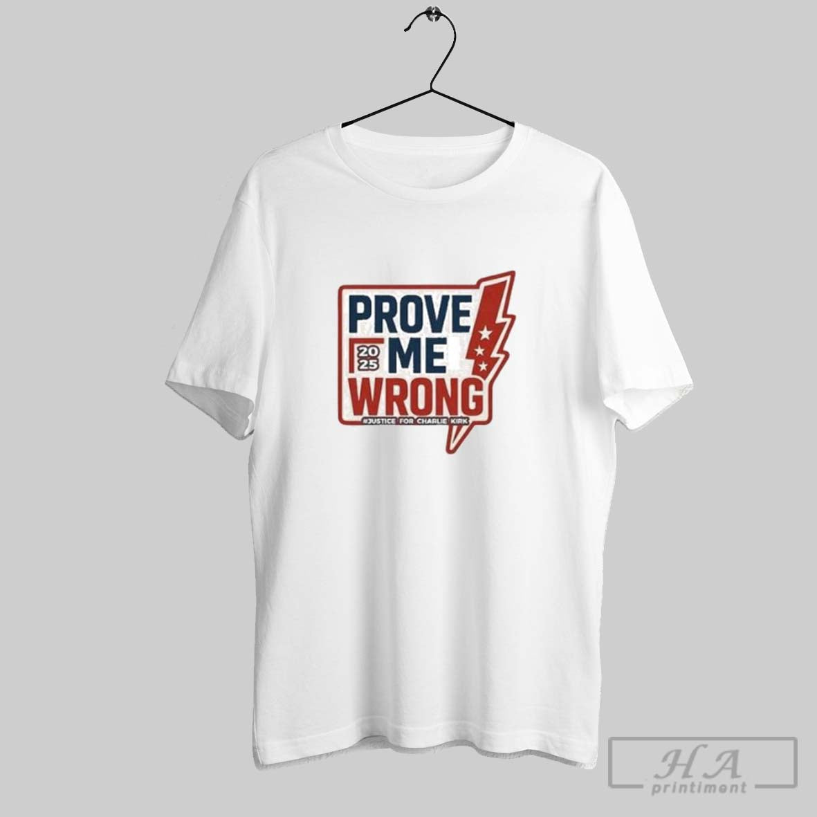 Official Prove Me Wrong 2025 Justice For Charlie Kirk