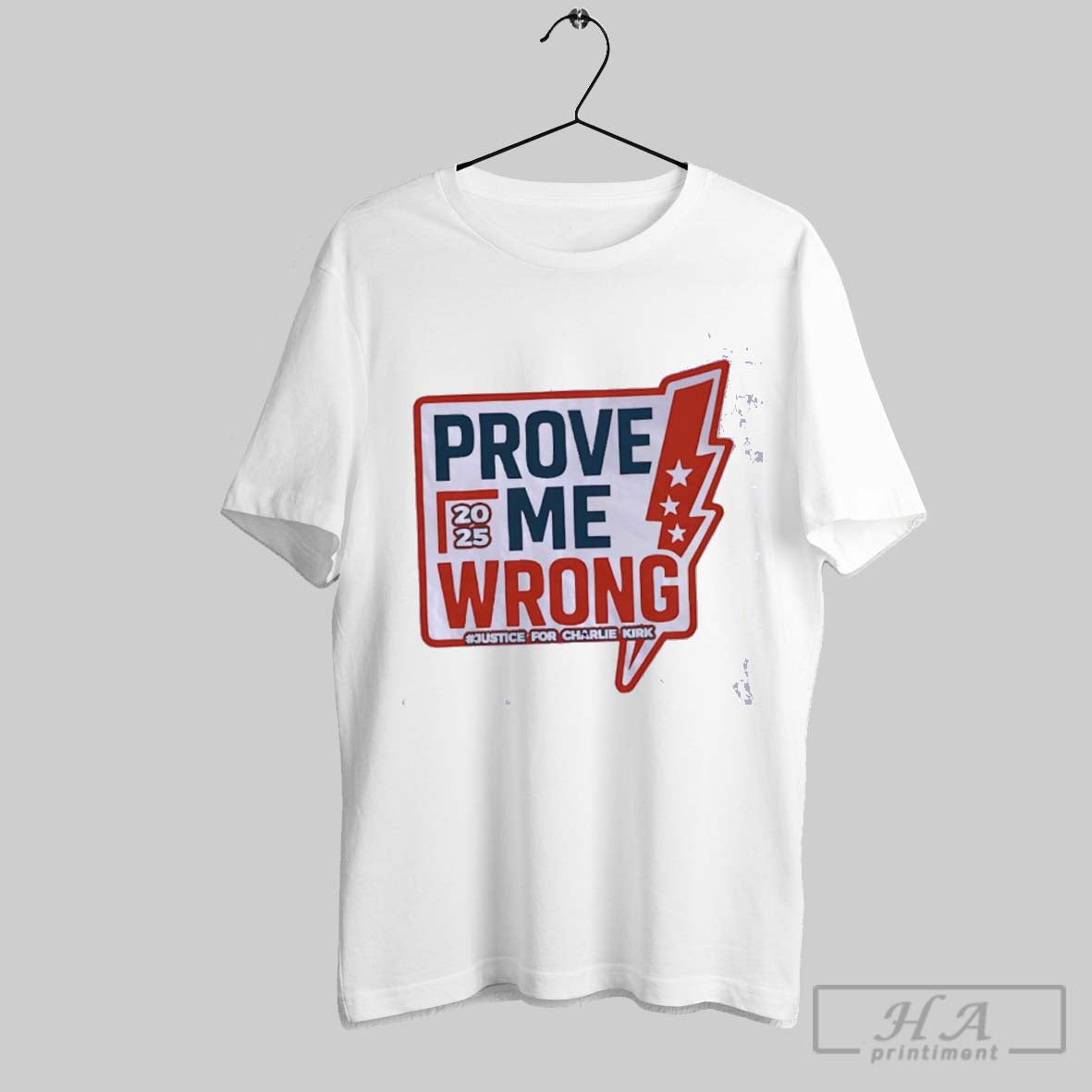 Official Prove Me Wrong Justice For Charlie Kirk Classic
