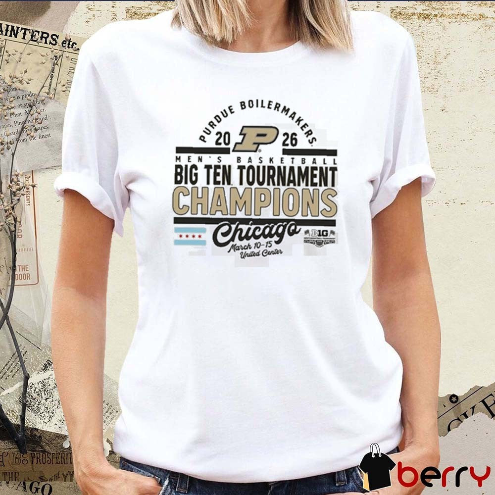 Purdue Boilermakers 2026 Big Ten Men’s Basketball Tournament Champions Chicago United Center t-shirt