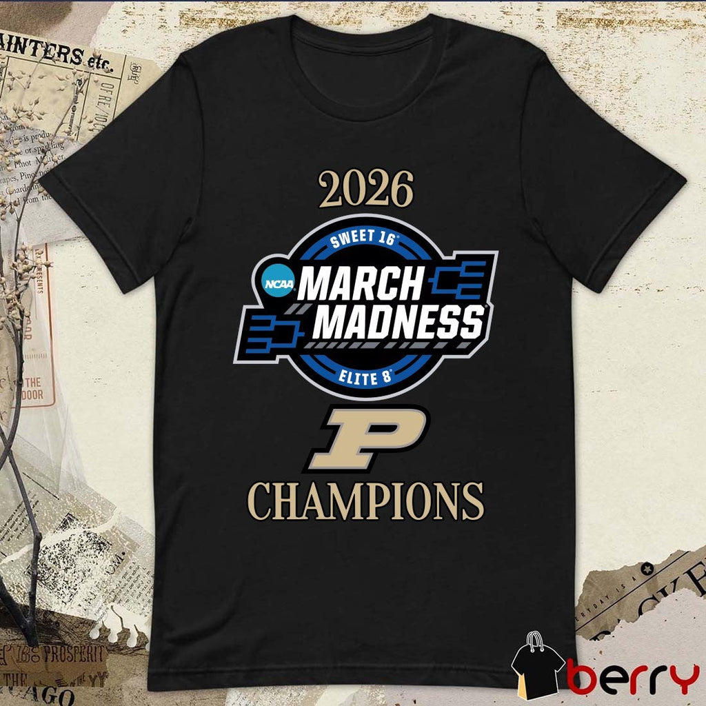 Purdue Boilermakers 2026 NCAA March Madness Sweet 16 Elite 8 Champions Logo t-shirt