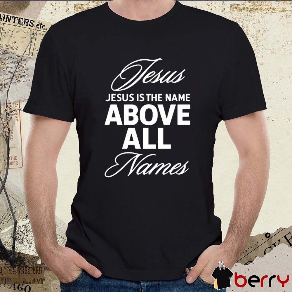 Qb Justin Fields Wearing Jesus Is The Name Above All Names New t-shirt