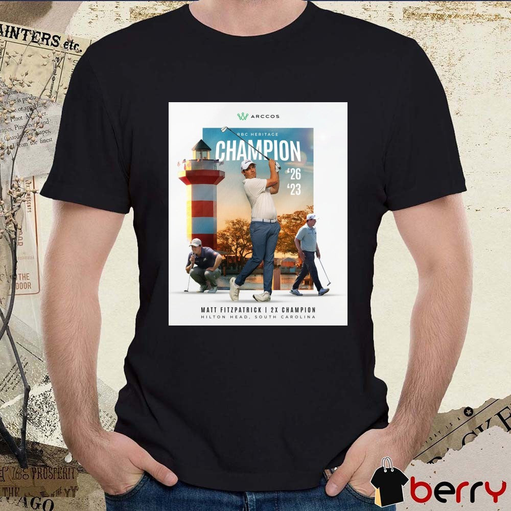 RBC Heritage Champions 2026 Matt Fitzpatrick 2x Champion Hilton Head South Carolina Poster t-shirt
