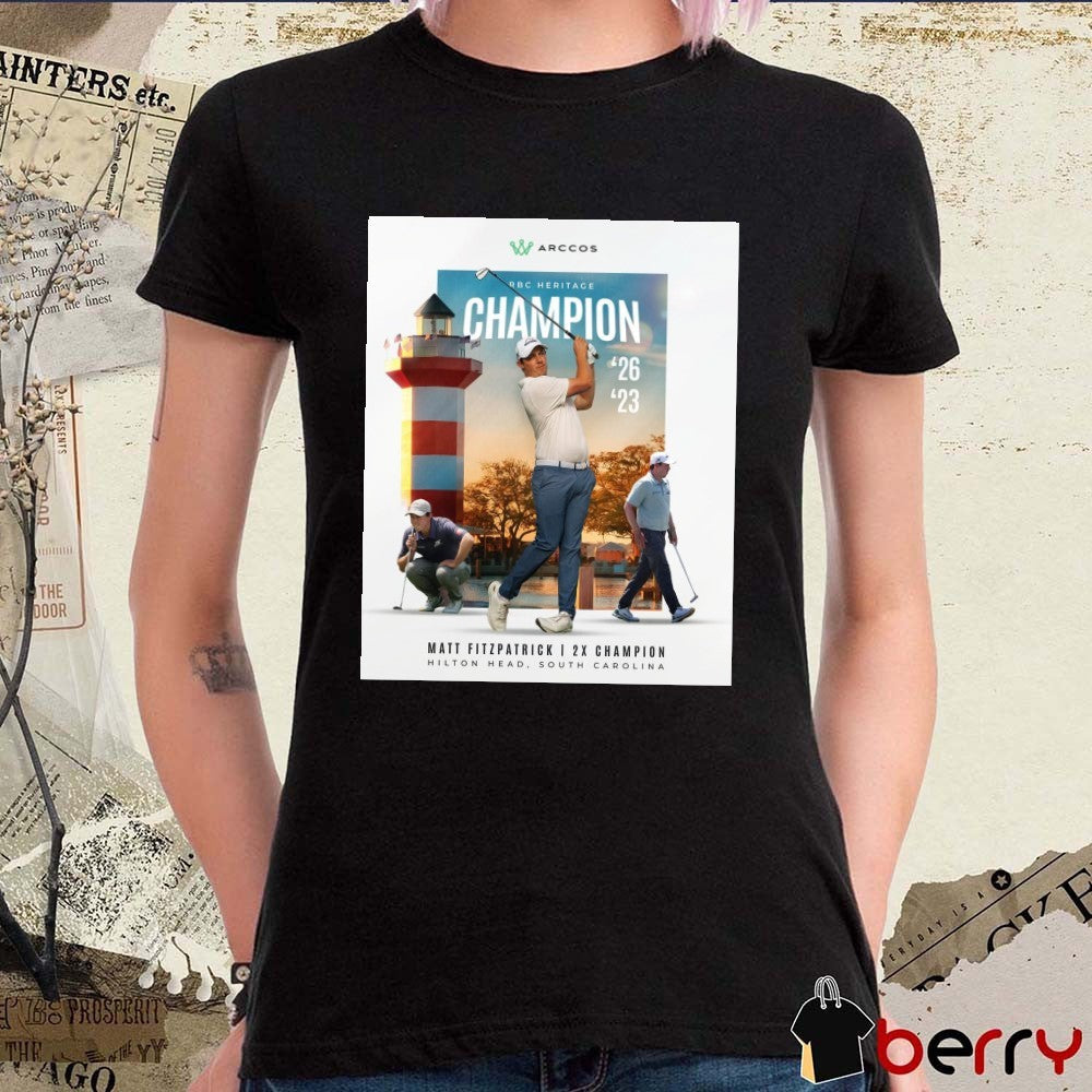 RBC Heritage Champions 2026 Matt Fitzpatrick 2x Champion Hilton Head South Carolina Poster t-shirt