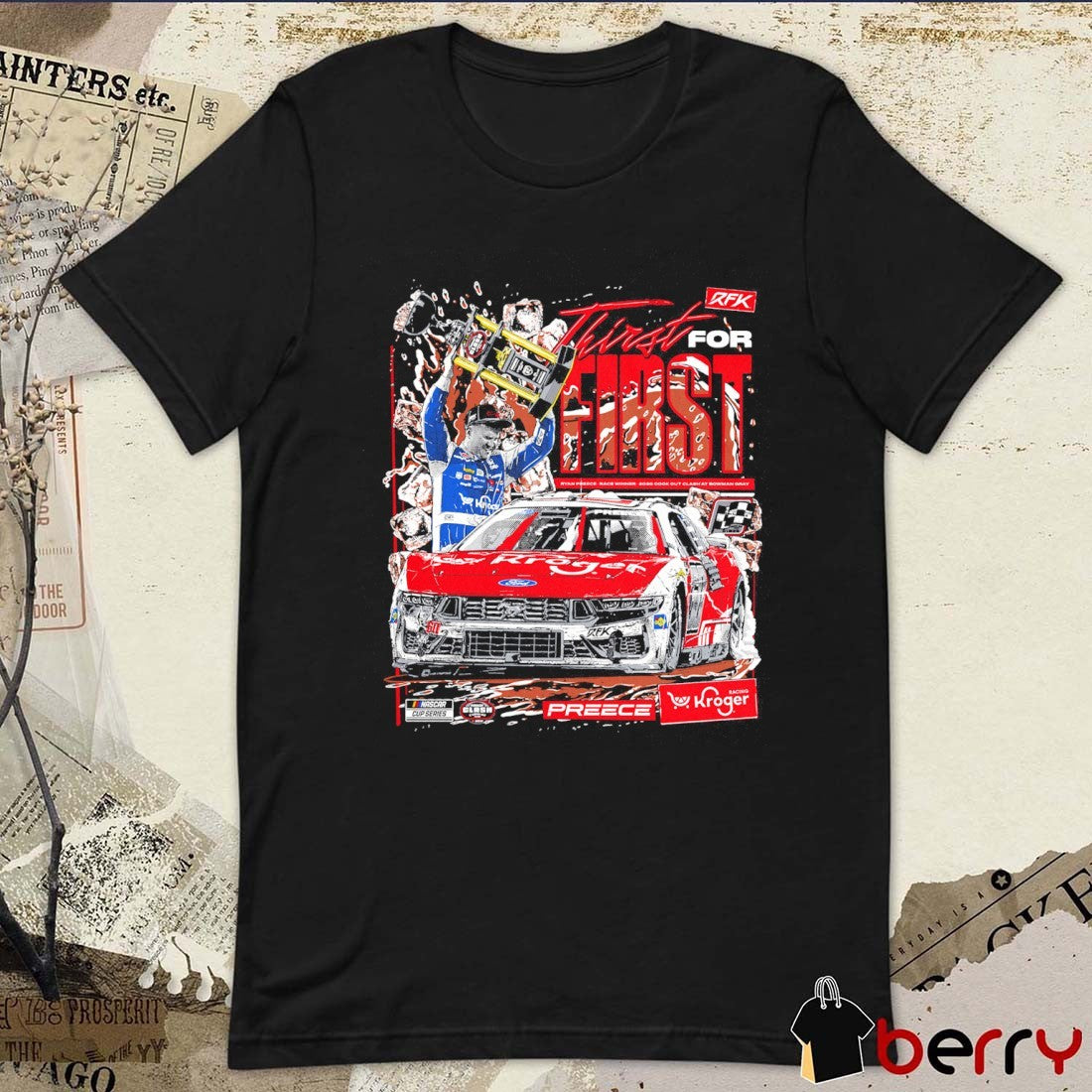 RFK Thirst For First Ryan Preece Race Winner 2026 Cook Out Clash At Bowman Gray t-shirt