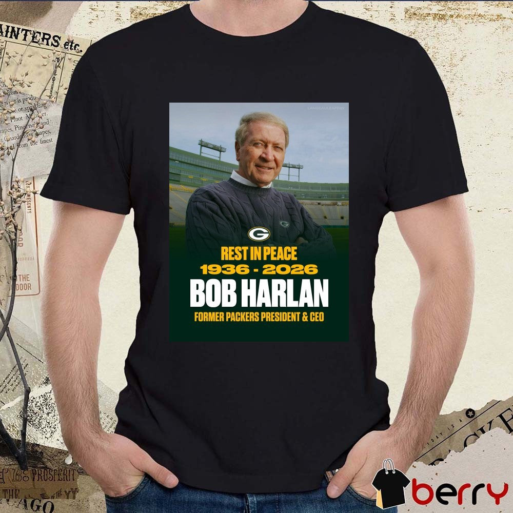 RIP Bob Harlan Former Packers President And CEO 1936 – 2026 Green Bay Packers – Lambeau Leapers Poster t-shirt