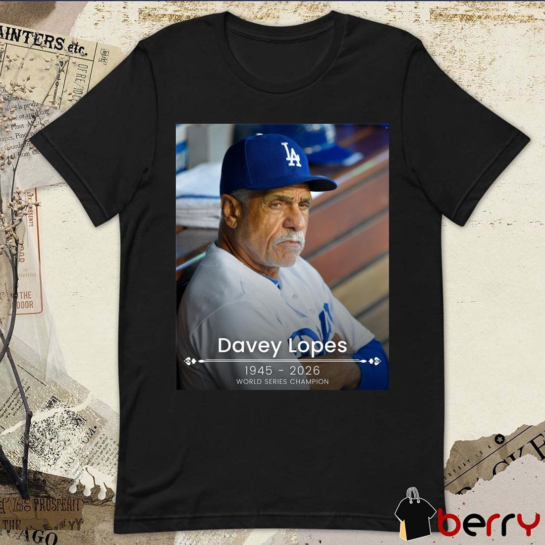 RIP Davey Lopes 1945 – 2026 World Series Champions Poster t-shirt