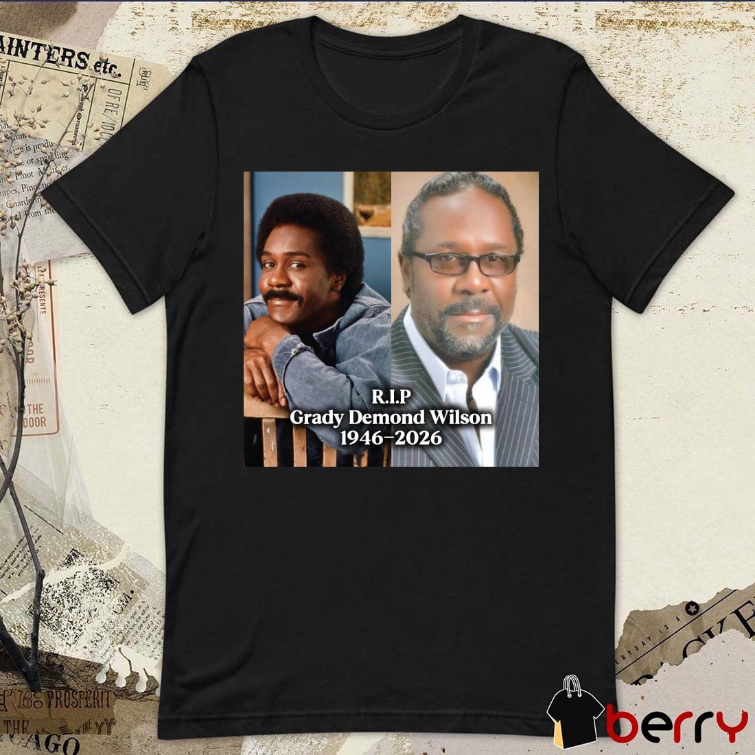 RIP Grady Demond Wilson From Sanford and Son Has Passed Away At 79 1946-2026 t-shirt