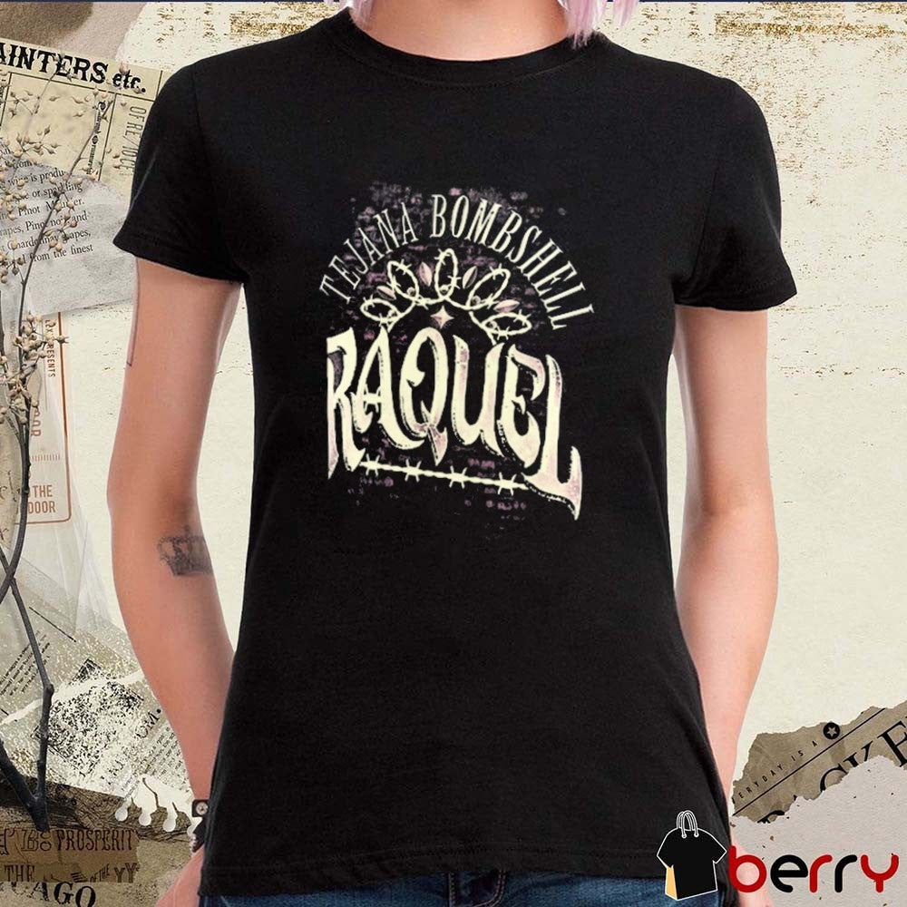Raquel Rodriguez Tejana Bombshell WWE 2025 Vintage t-shirt