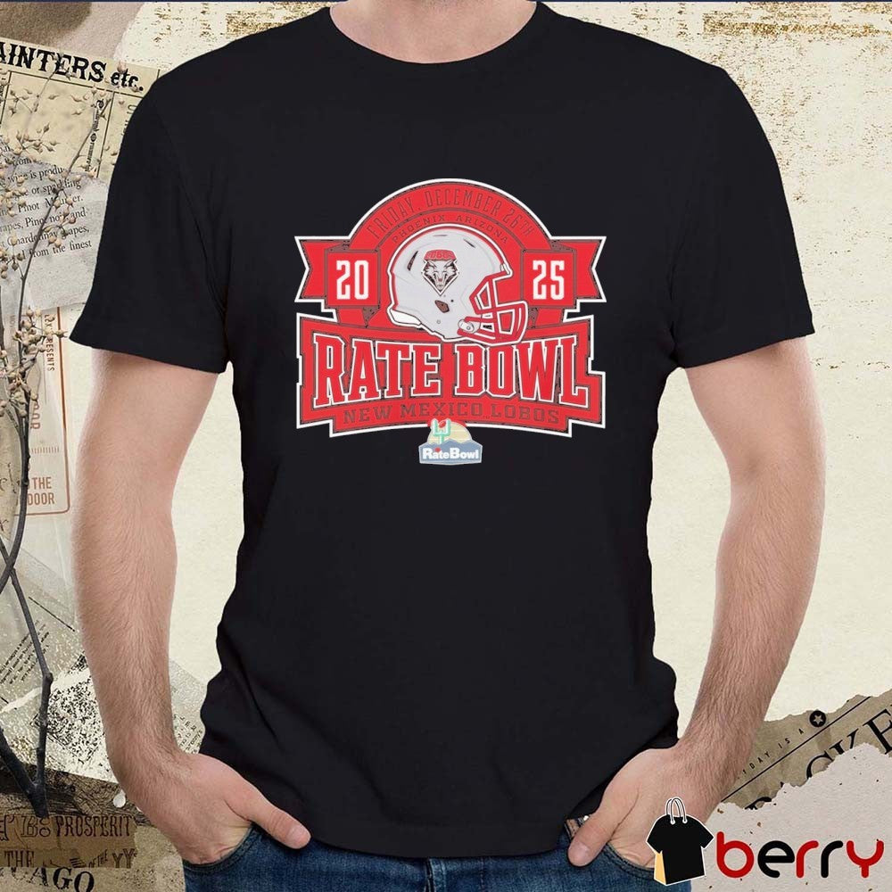 Rate Bowl 2025 University of New Mexico Lobos December 26th Banner Helmet t-shirt
