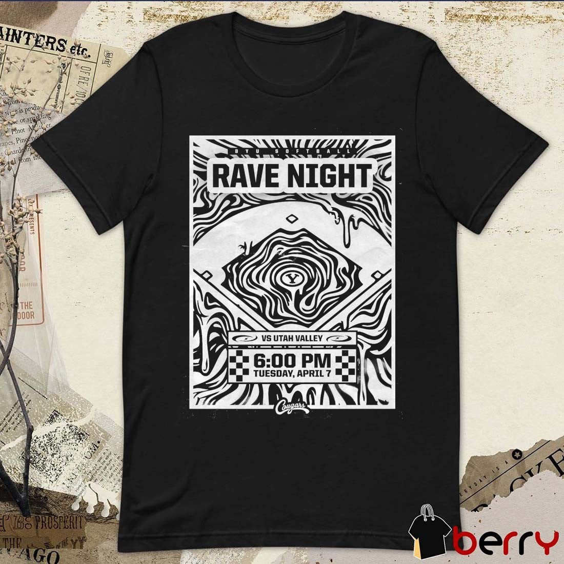 Rave Night BYU Softball vs. Utah Valley Tuesday, April 7 t-shirt
