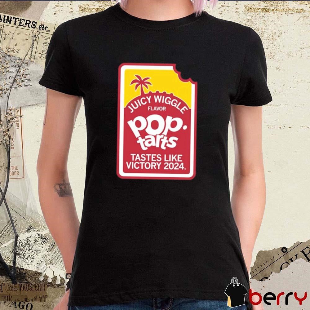 Raygunsite Juicy Wiggle Flavor Pop Tarts Tastes Like Victory 2024 t-shirt