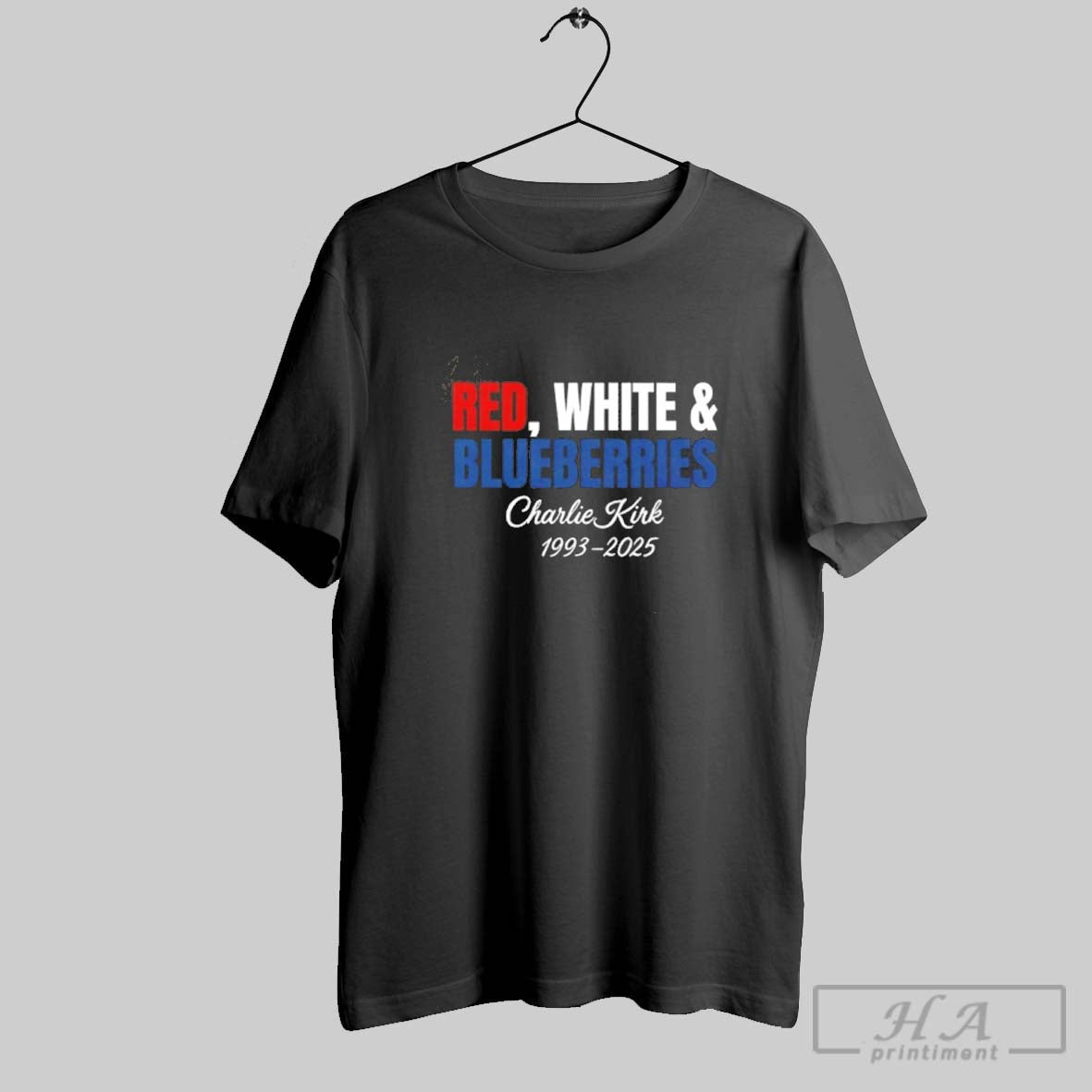 Official Red White And Blueberries Charlie Kirk 1993 2025