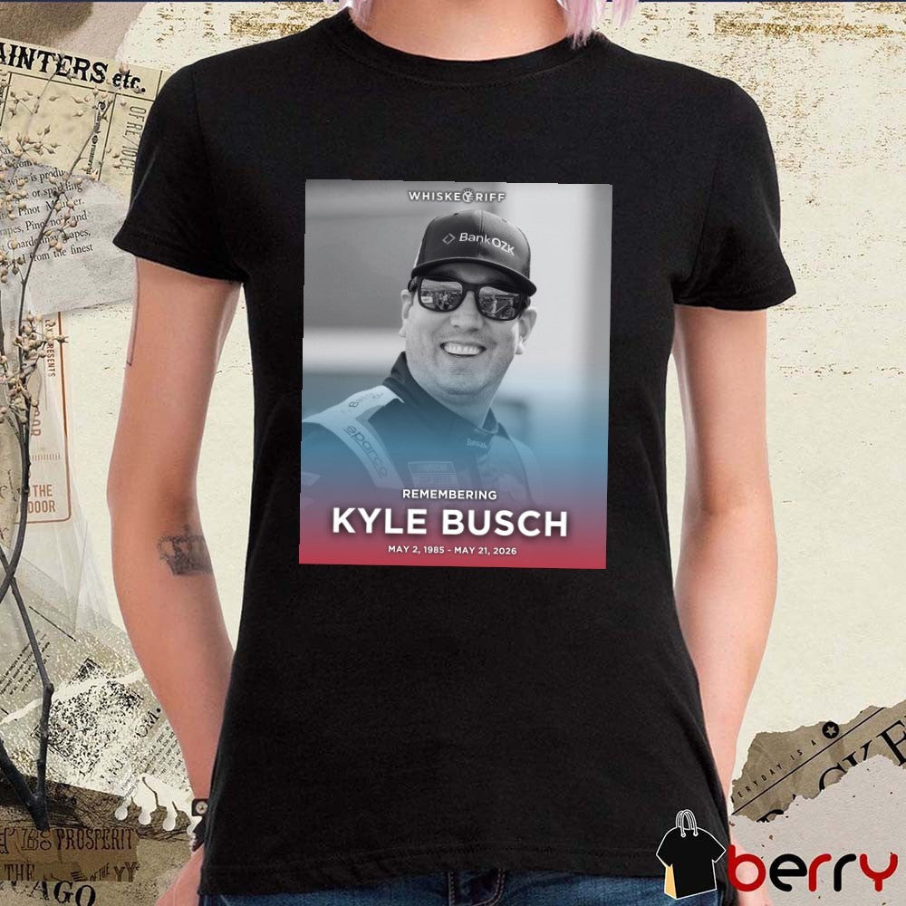 Remembering Kyle Busch May 2 1985 – May 21 2026 Whiskey Riff Poster t-shirt