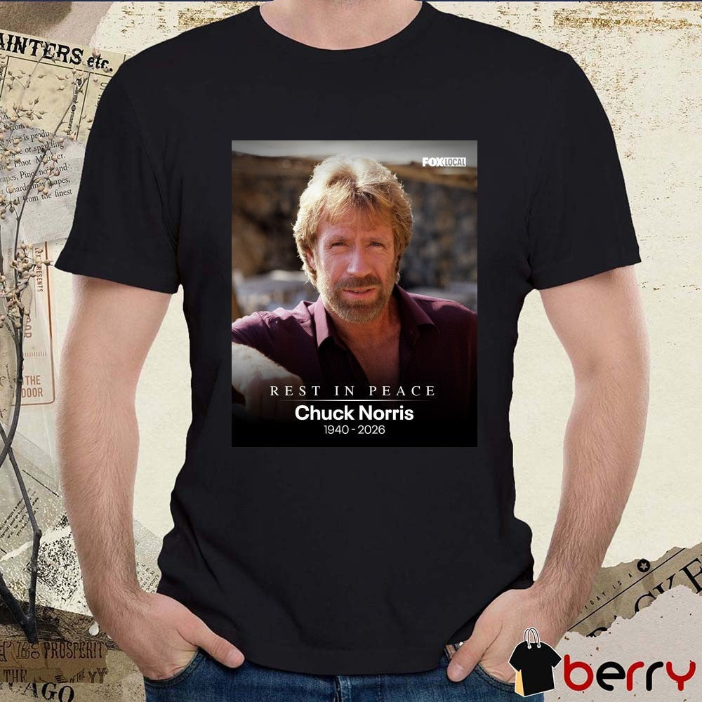 Rest In Peace Chuck Norris Has Died At The Age Of 86 1940 – 2026 FOX 10 Phoenix Poster t-shirt