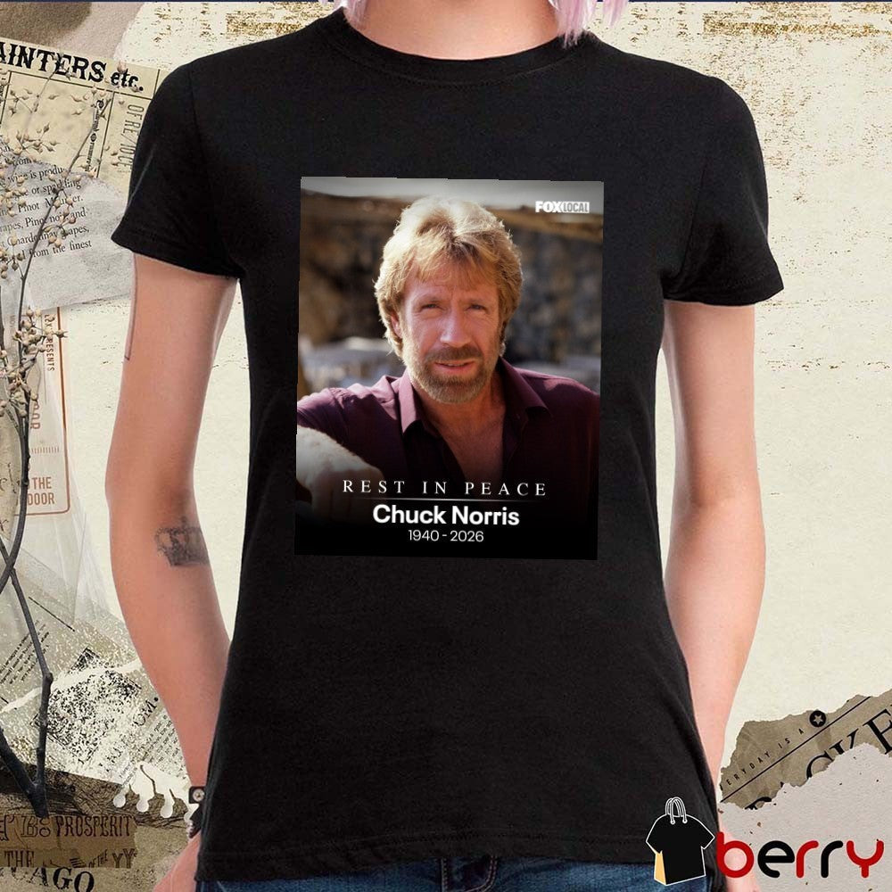 Rest In Peace Chuck Norris Has Died At The Age Of 86 1940 – 2026 FOX 10 Phoenix Poster t-shirt