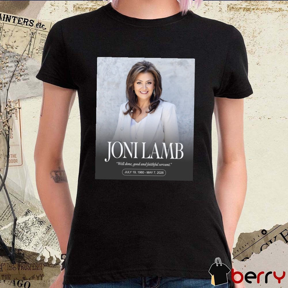 Rest In Peace Joni Lamb 1960 2026 Daystar Television Network Memorial t-shirt