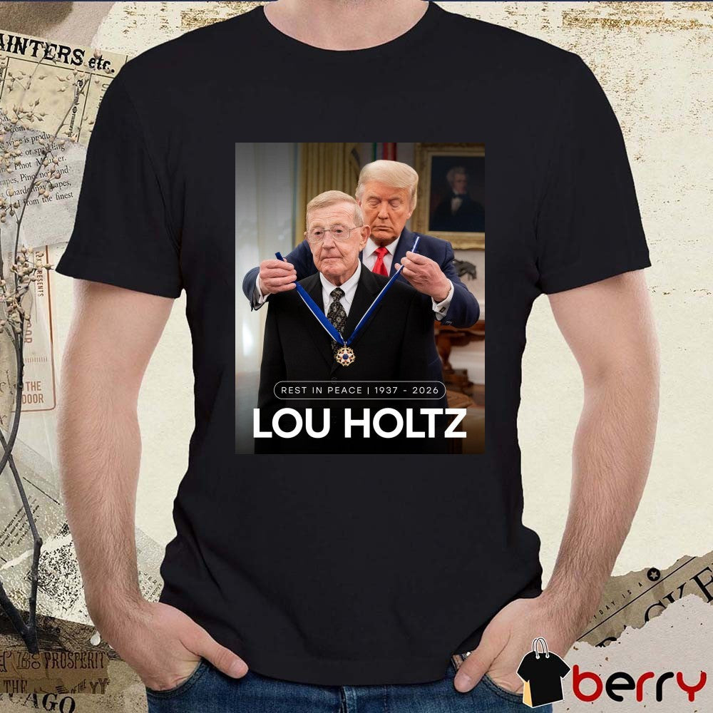 Rest In Peace Lou Holtz 1937 – 2026 Trump War Room Poster t-shirt