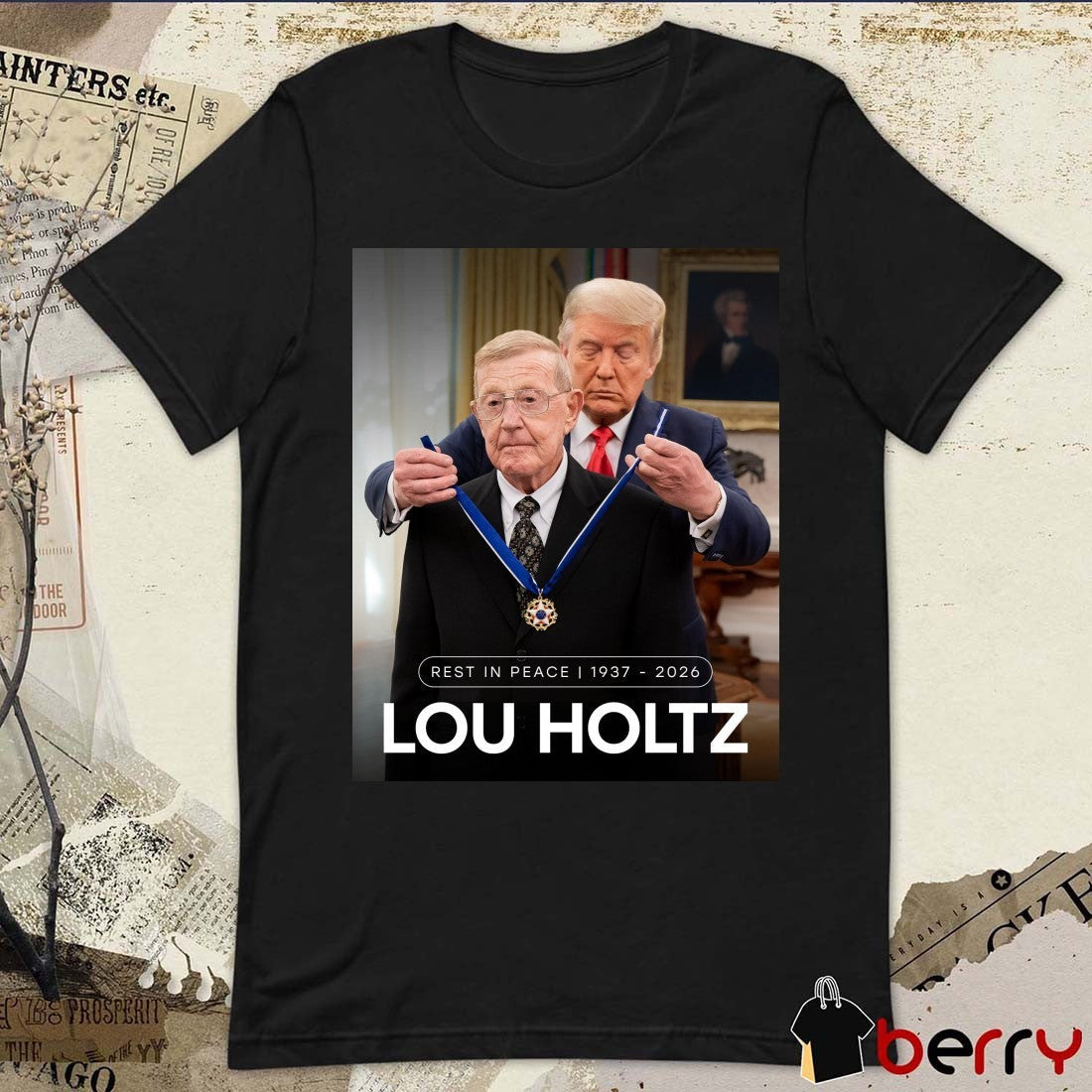Rest In Peace Lou Holtz 1937 – 2026 Trump War Room Poster t-shirt
