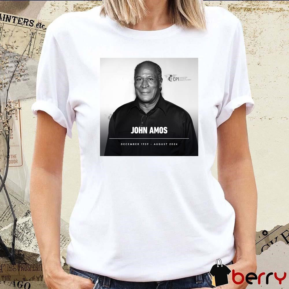 Rest In Peace the pioneering actor John Amos December 1939-August 2024 t-shirt
