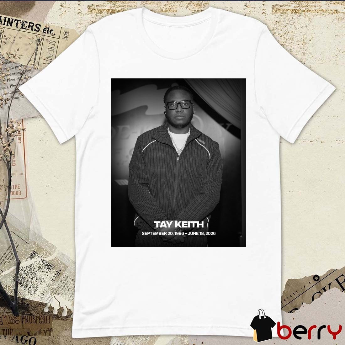 Rest in Peace Tay Keith September 20 1996 – June 18 2026 Complex Music Poster t-shirt