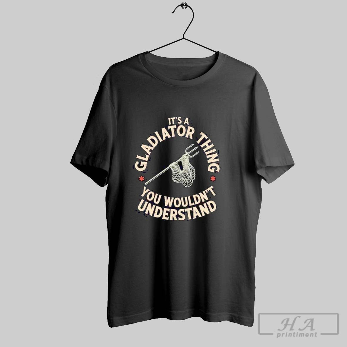 Official Retarius Its A Gladiator Thing You Wouldnt Understand