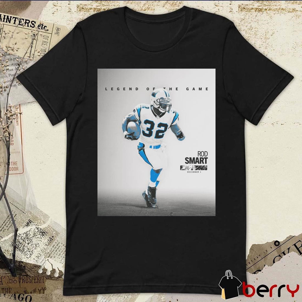 Rod Smart Carolina Panthers Vs Tampa Bay Buccaneers Legend Of The Game December 1 Poster t-shirt