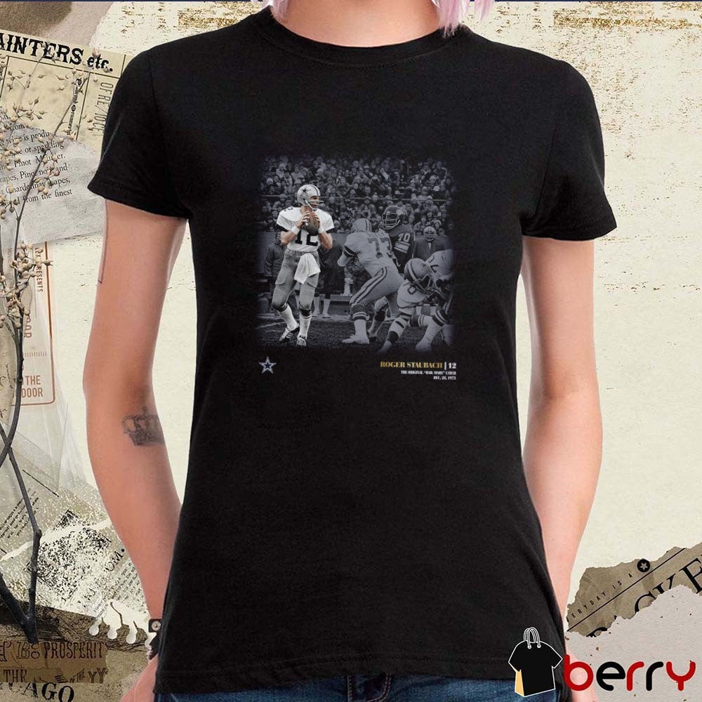 Roger Staubach Dallas Cowboys Hail Mary Catch December 28 1975 Moments t-shirt