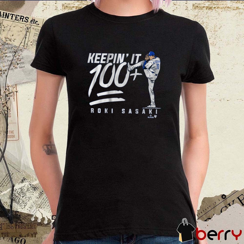 Roki Sasaki Keepin’ It 100+ Los Angeles Dodgers MLB Baseball Painting 2025 t-shirt