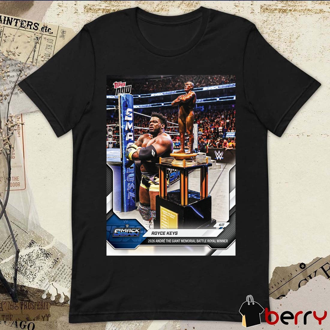 Royce Keys Andre The Giant Memorial Battle Royal Winner – 2026 WWE Topps NOW Signature t-shirt