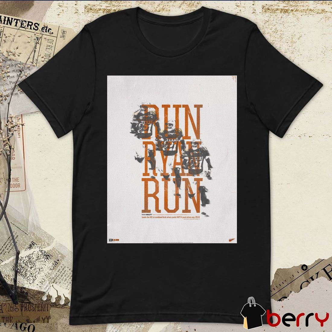 Run Ryan Run Ryan Niblett Leads The SEC In Combined Kick Return Yards 427 And Punt Return AVG 25.3 Poster t-shirt
