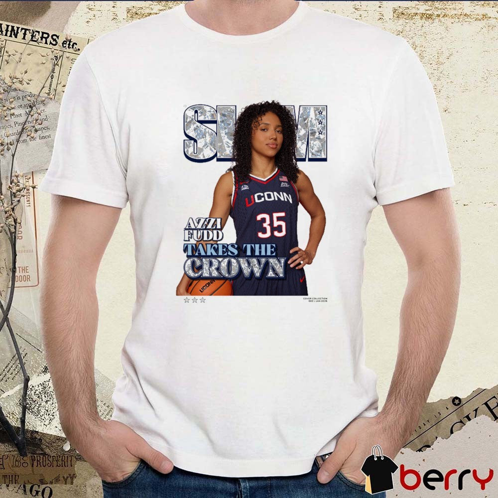 SLAM Cover Azzi Fudd Takes The Crown UConn Huskies t-shirt