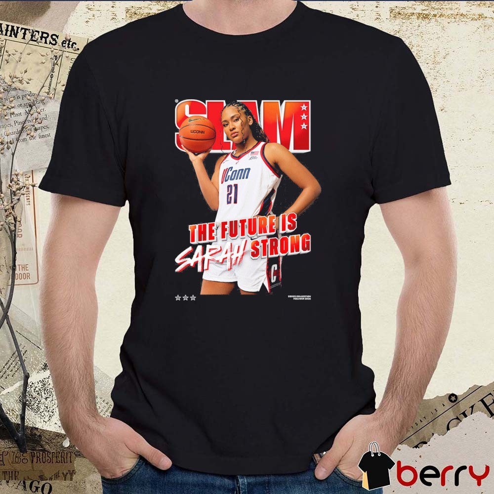 SLAM Cover The Future Is Sarah Strong UConn Huskies Basketball t-shirt