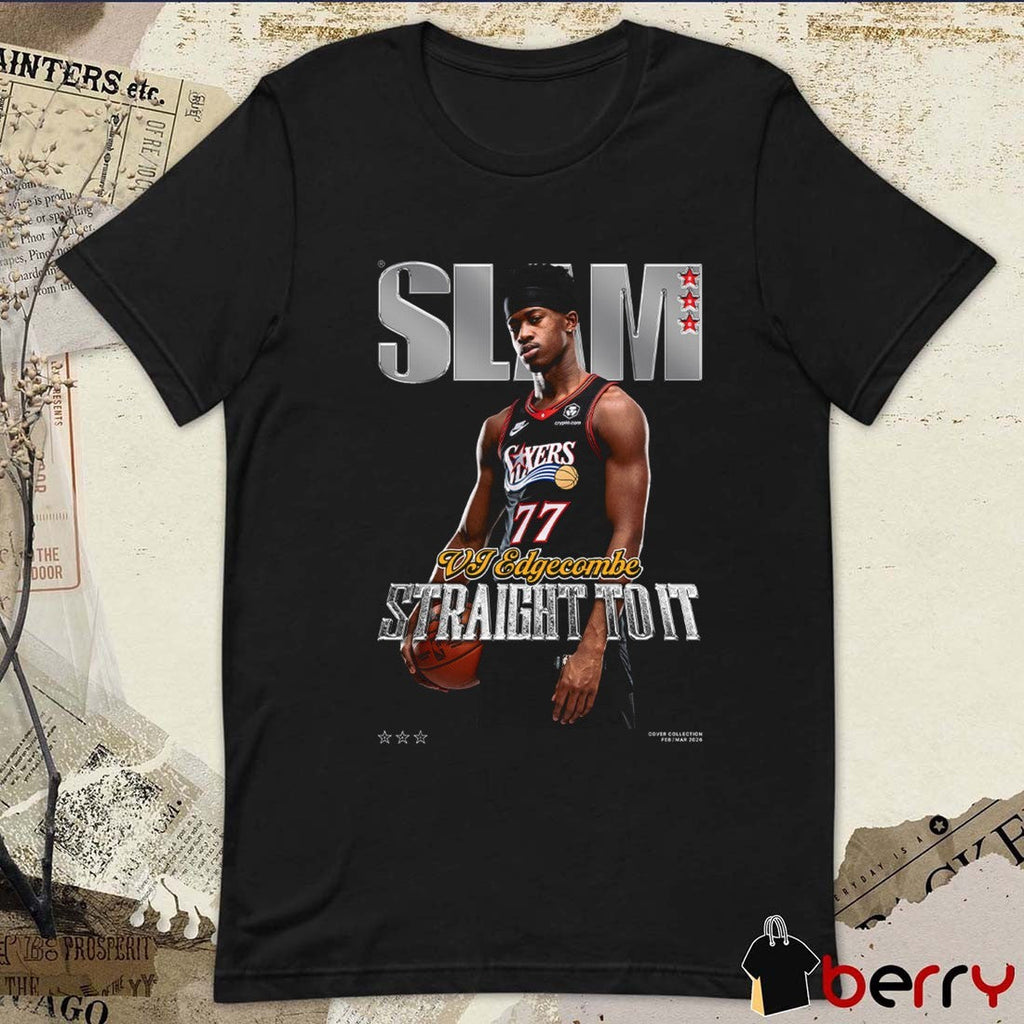 SLAM Cover VJ Edgecombe Straight To It Philadelphia 76ers t-shirt