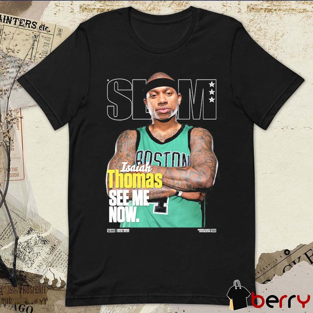 SLAM Hardwood Classics Cover Isaiah Thomas See Me Now Boston Celtics NBA t-shirt